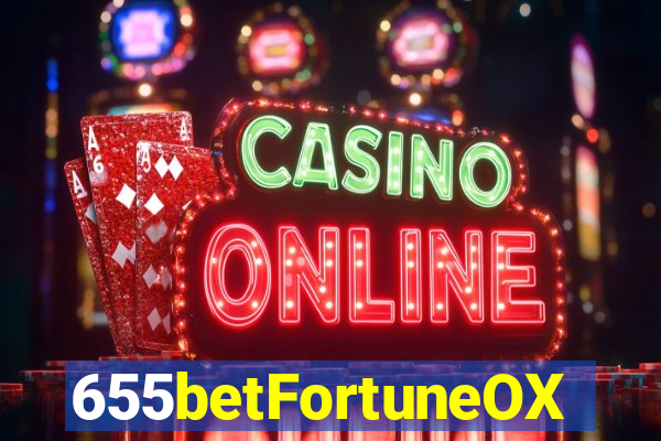 655betFortuneOX