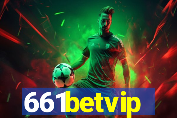 661betvip