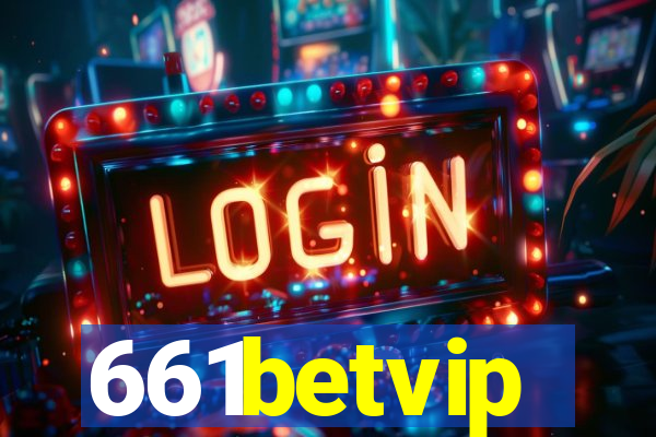 661betvip