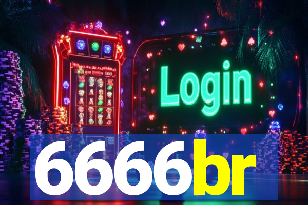 6666br