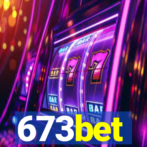 673bet