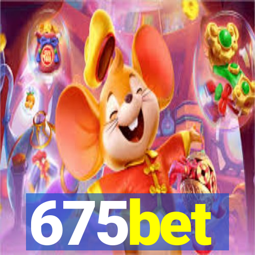 675bet