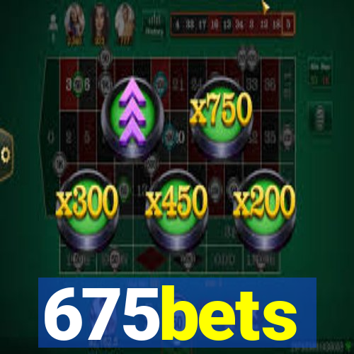 675bets