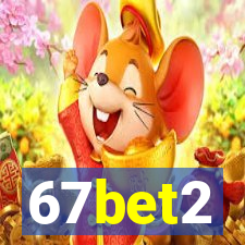 67bet2