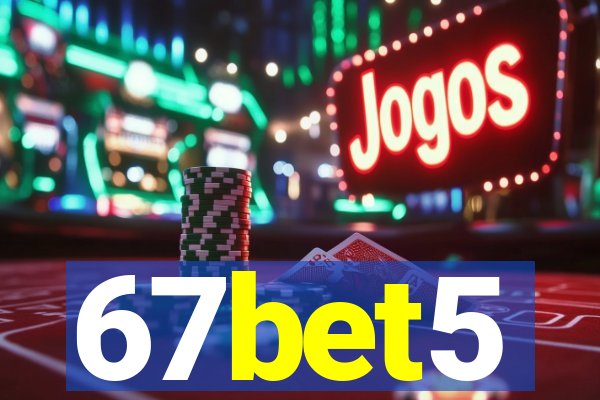 67bet5