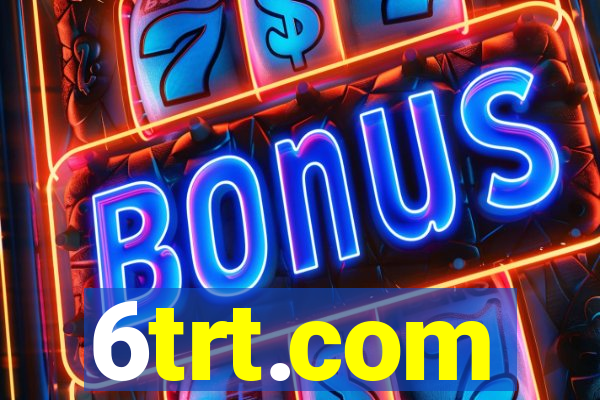 6trt.com