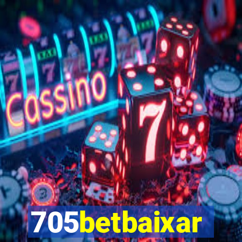 705betbaixar