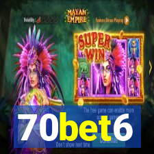 70bet6