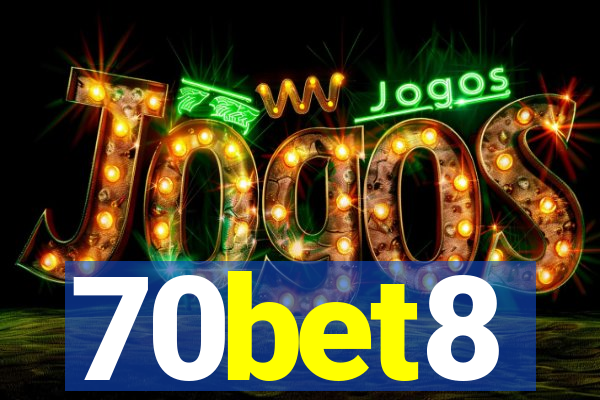 70bet8