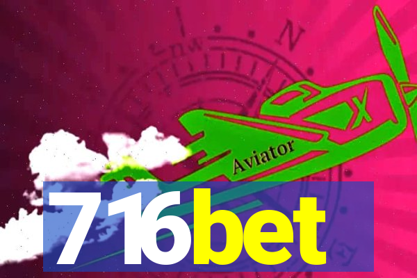 716bet