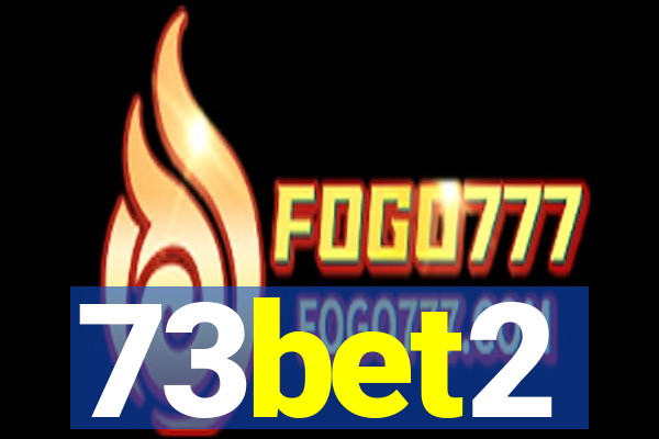 73bet2