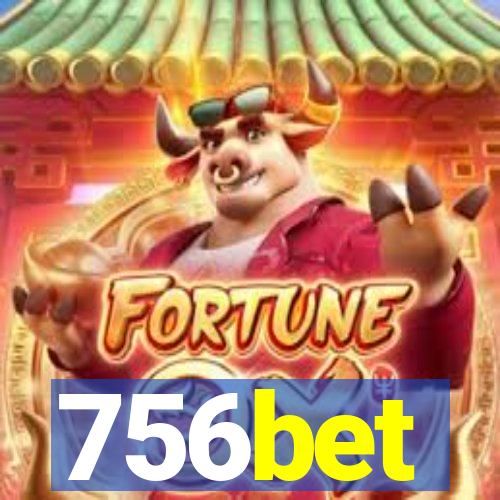 756bet