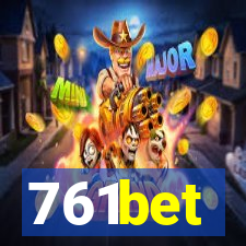 761bet