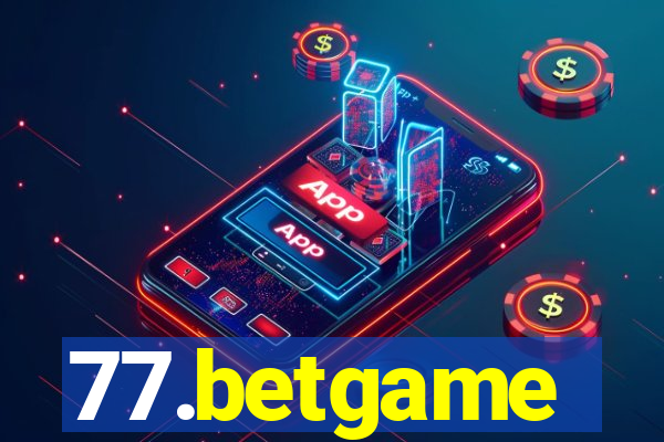 77.betgame