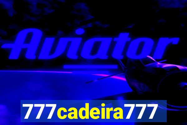 777cadeira777