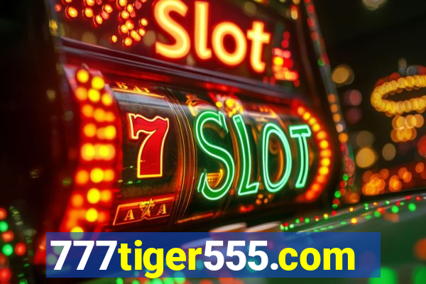 777tiger555.com