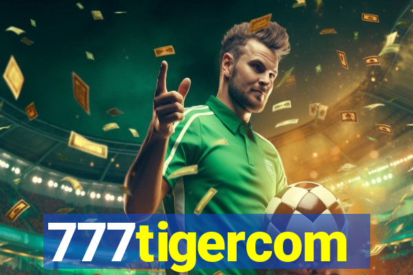 777tigercom