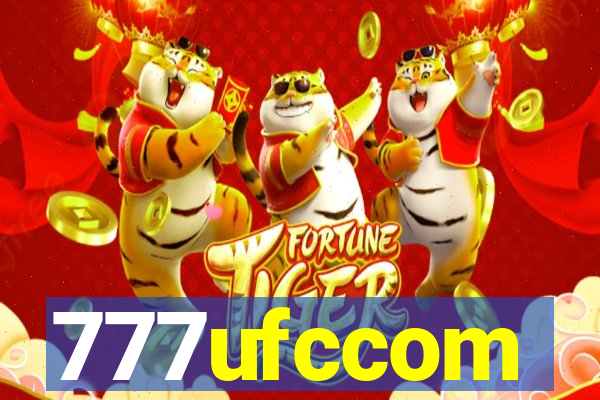 777ufccom