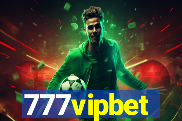 777vipbet