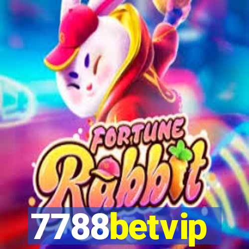 7788betvip