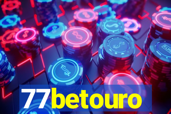 77betouro