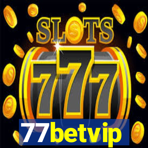 77betvip