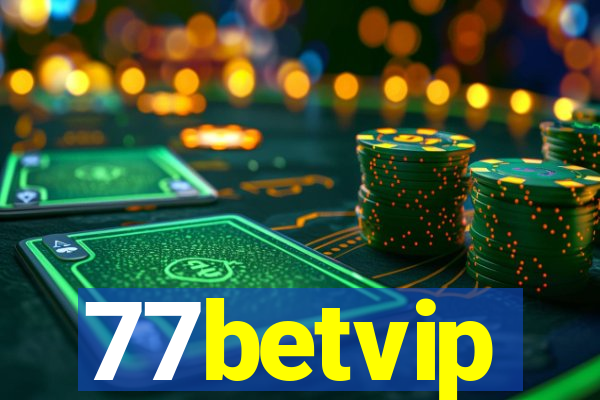 77betvip