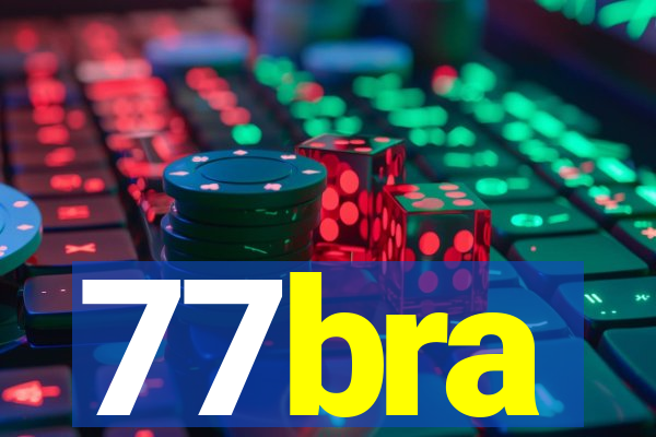 77bra