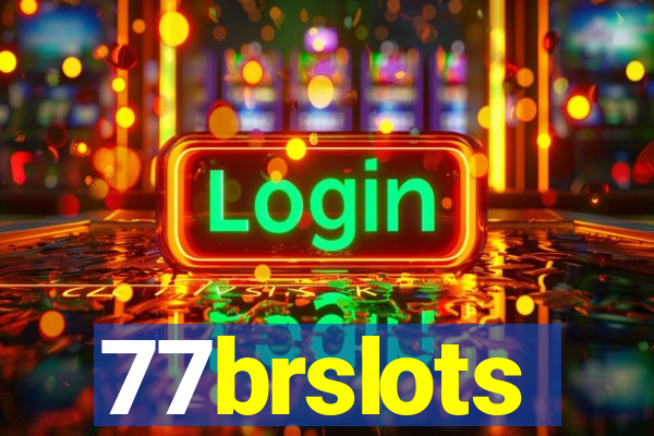 77brslots