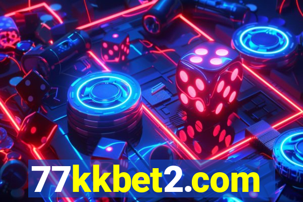 77kkbet2.com