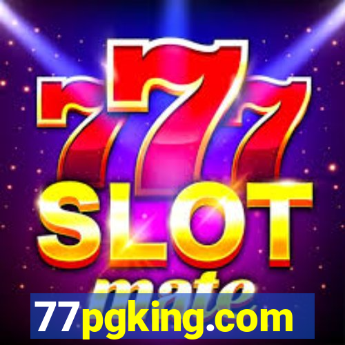 77pgking.com