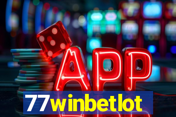 77winbetlot