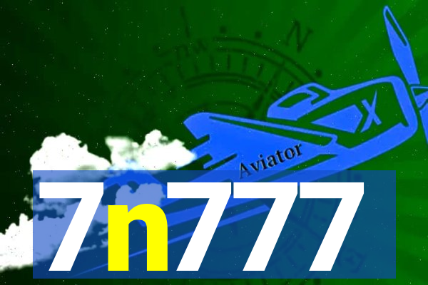 7n777