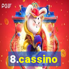 8.cassino