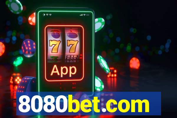 8080bet.com