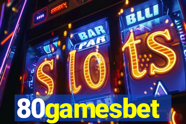 80gamesbet