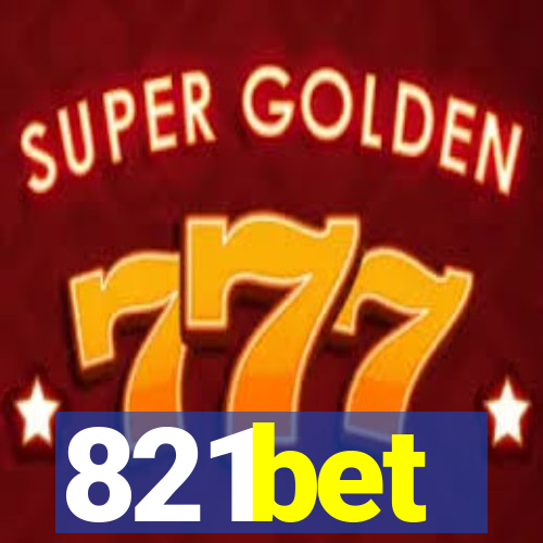 821bet