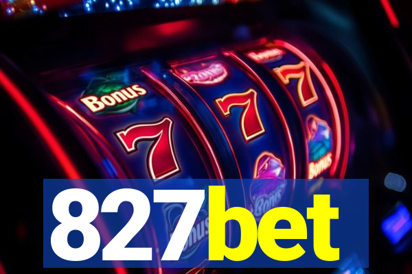 827bet