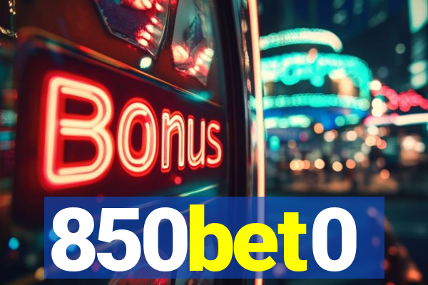 850bet0