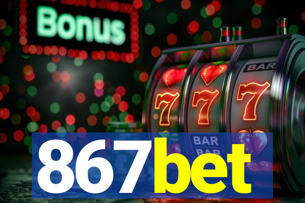 867bet