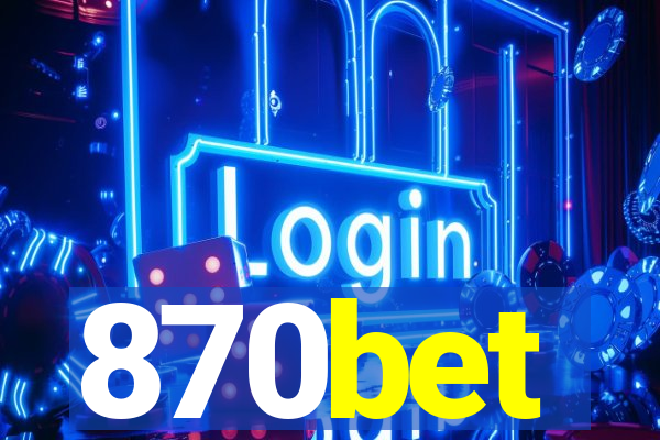 870bet