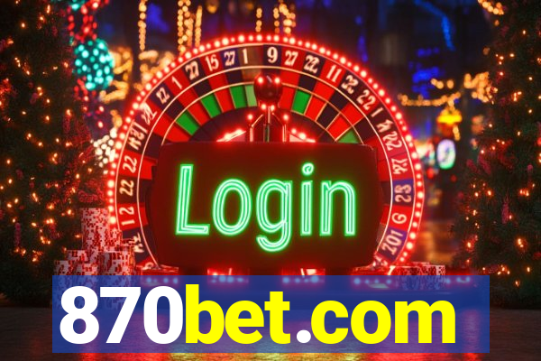 870bet.com