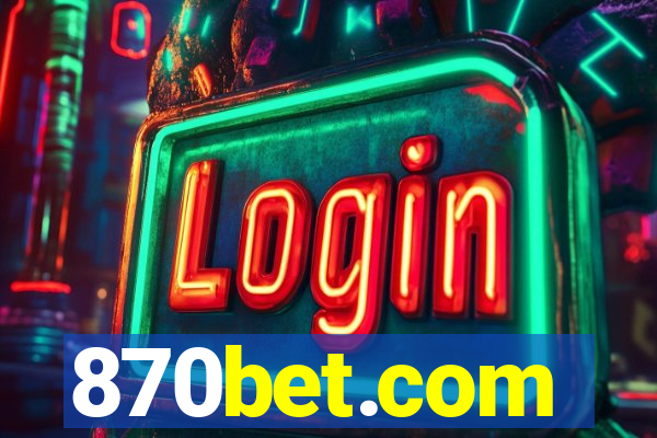 870bet.com