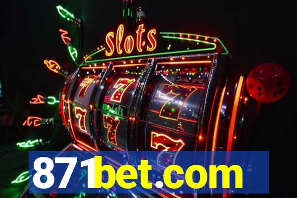 871bet.com