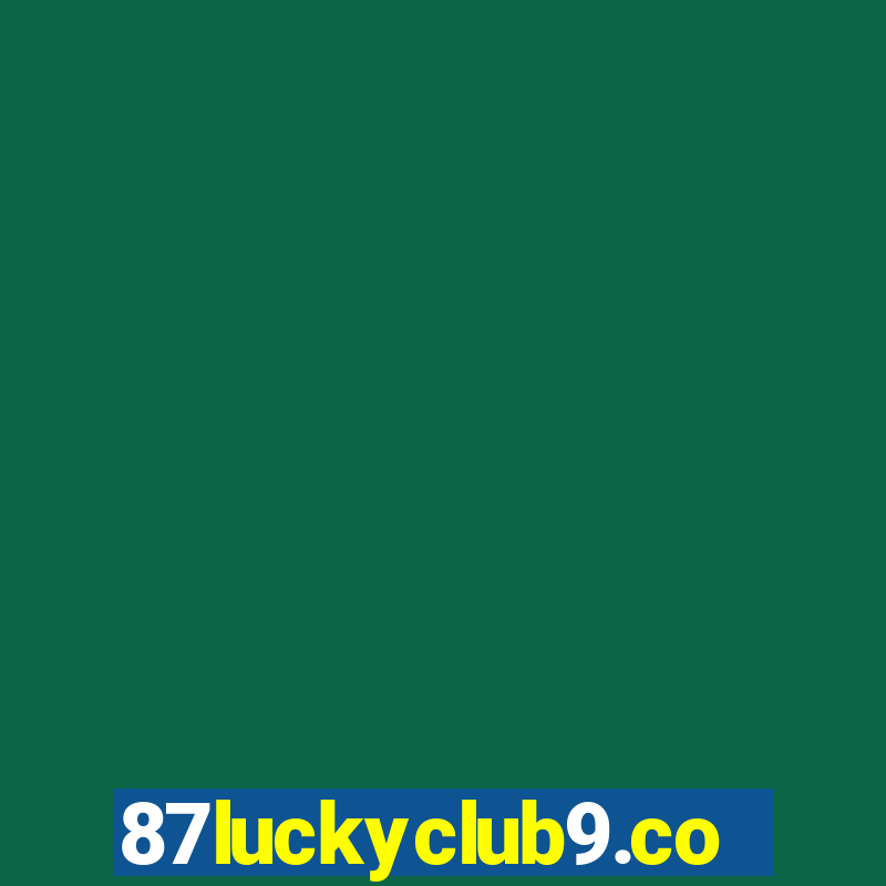 87luckyclub9.com