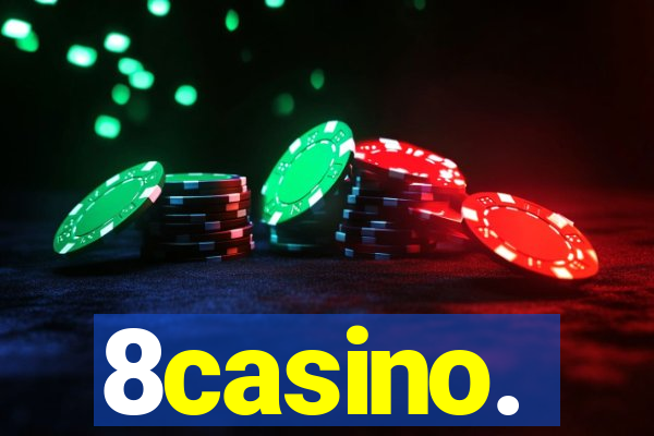 8casino.