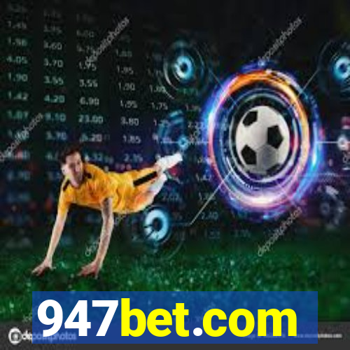 947bet.com