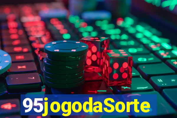 95jogodaSorte