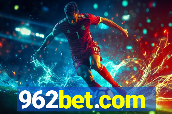 962bet.com