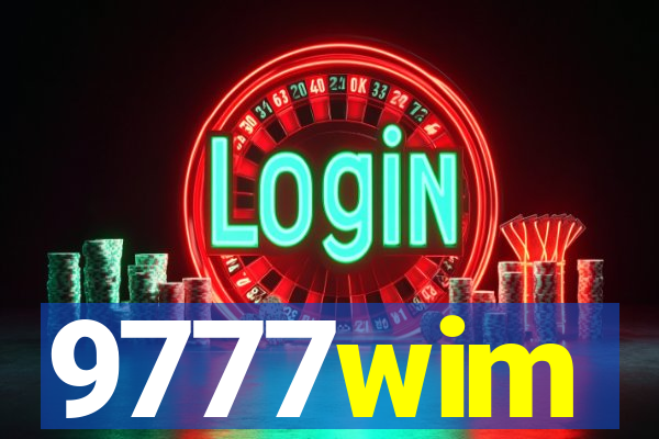 9777wim